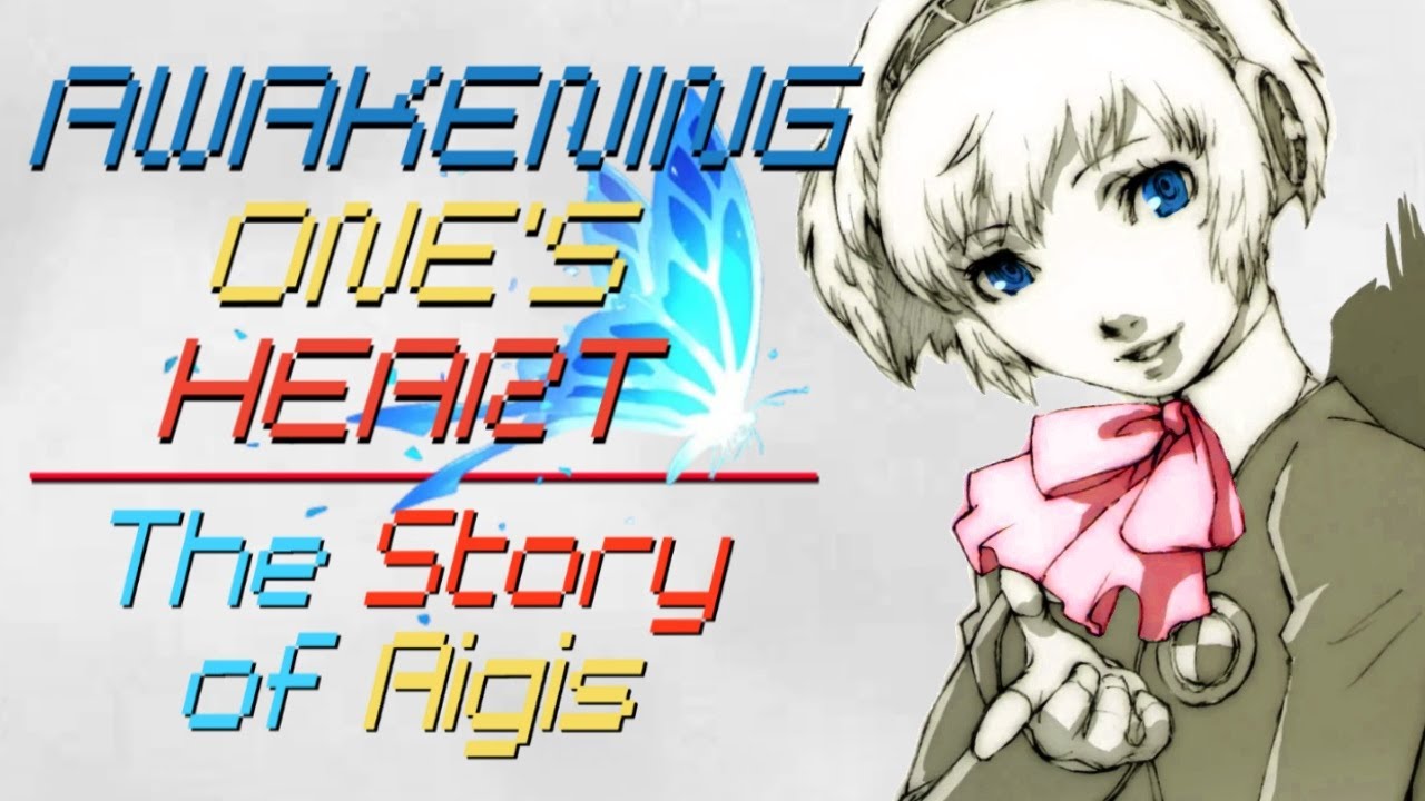 Awakening One's Heart: The Story of Aigis