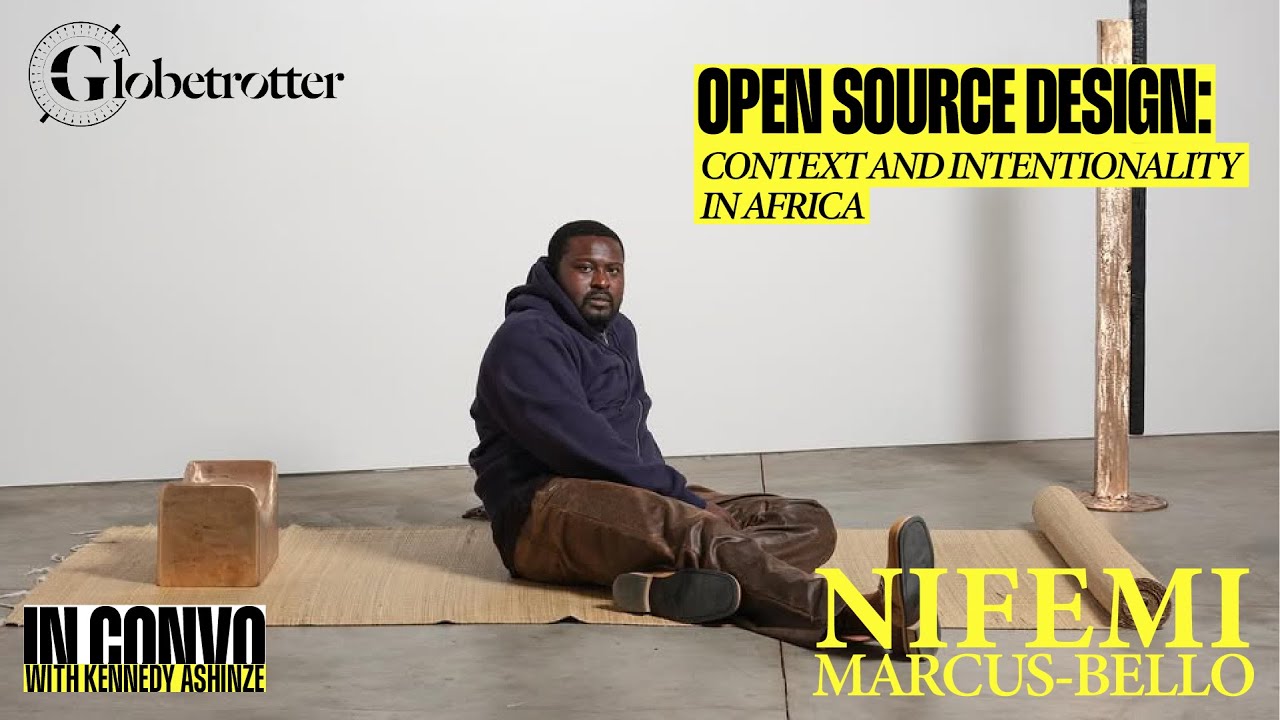 Nigerian Artist Nifemi Marcus-Bello | Open Source Design: Context & Intentionality in Africa