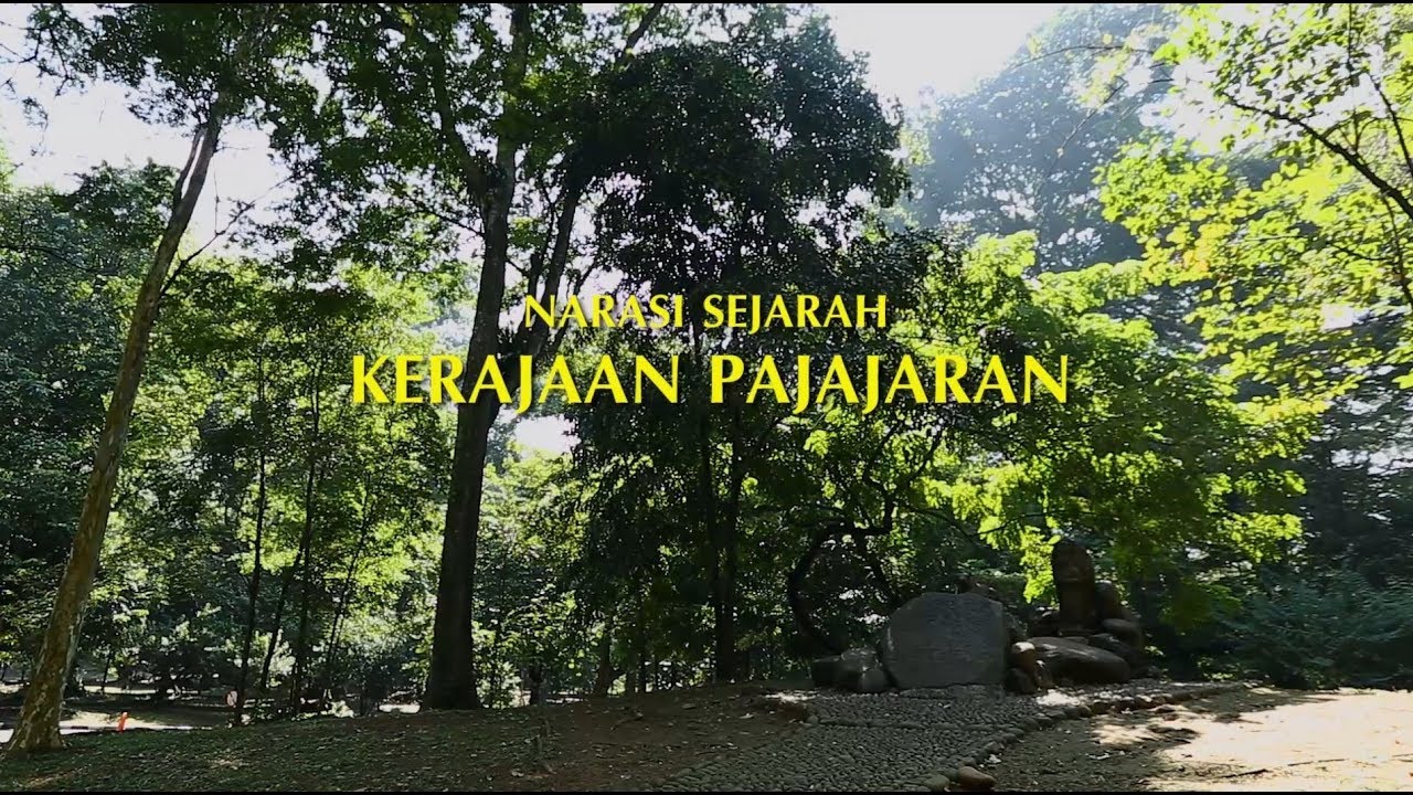 Melawan Lupa - Narasi Sejarah Kerajaan Pajajaran