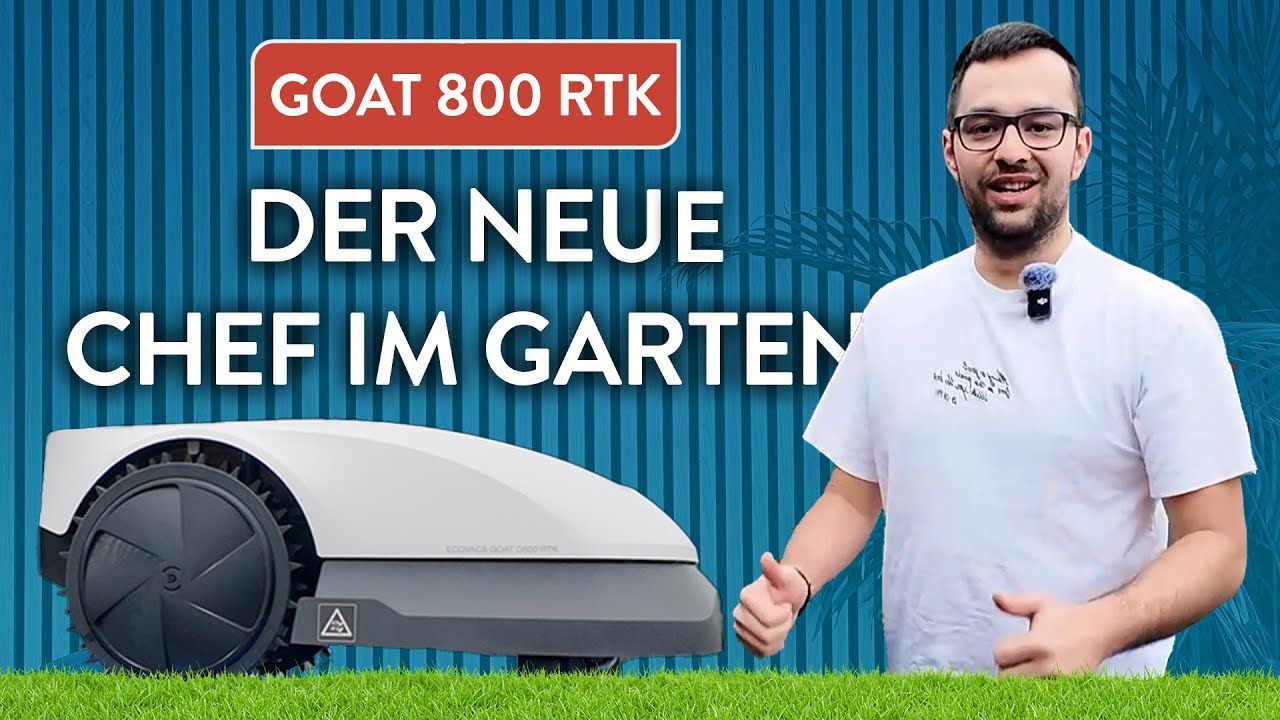 ECOVACS GOAT O800 RTK Test: Der beste Mähroboter aller Zeiten?