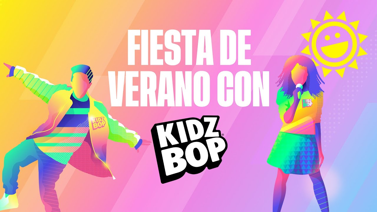KIDZ BOP Kids - Fiesta De Verano!