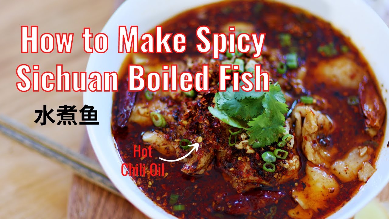 Shui Zhu Yu | Sichuan Boiled Fish川菜水煮鱼