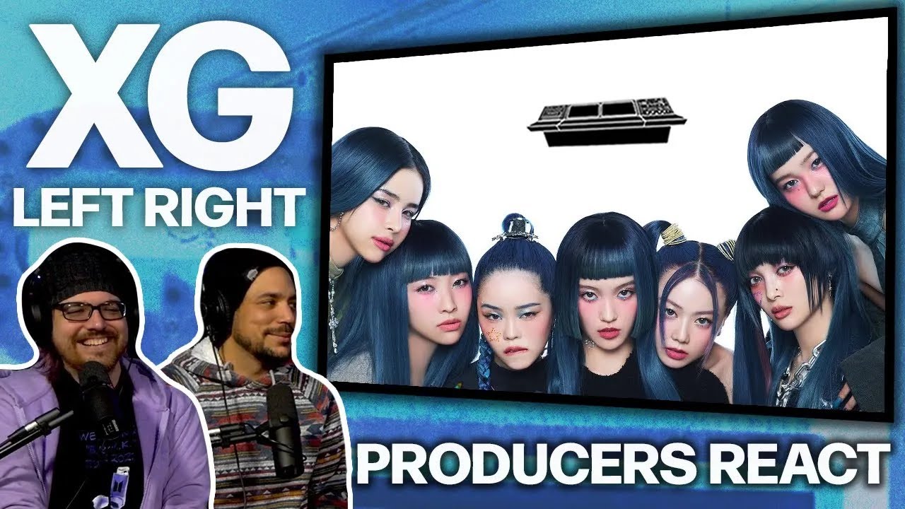 PRODUCERS REACT [ARCHIVE] - XG Left Right Reaction
