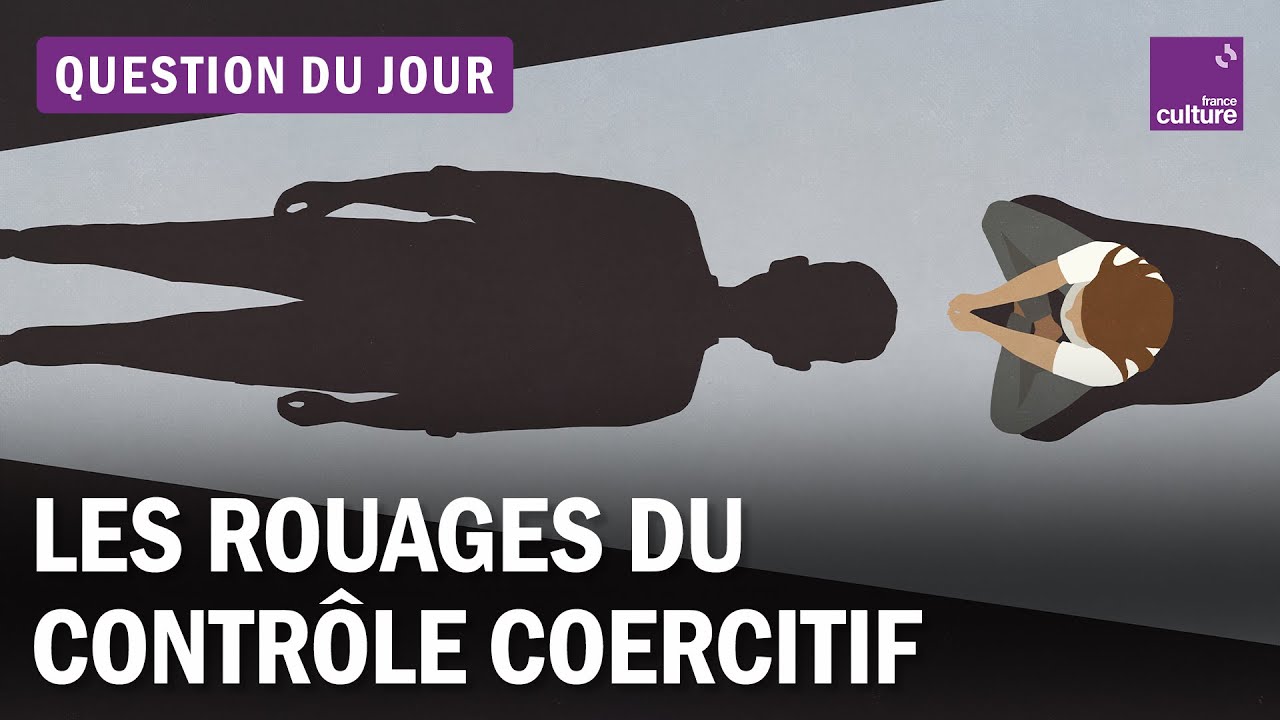 Un piège invisible : comprendre ce qu'est le contrôle coercitif