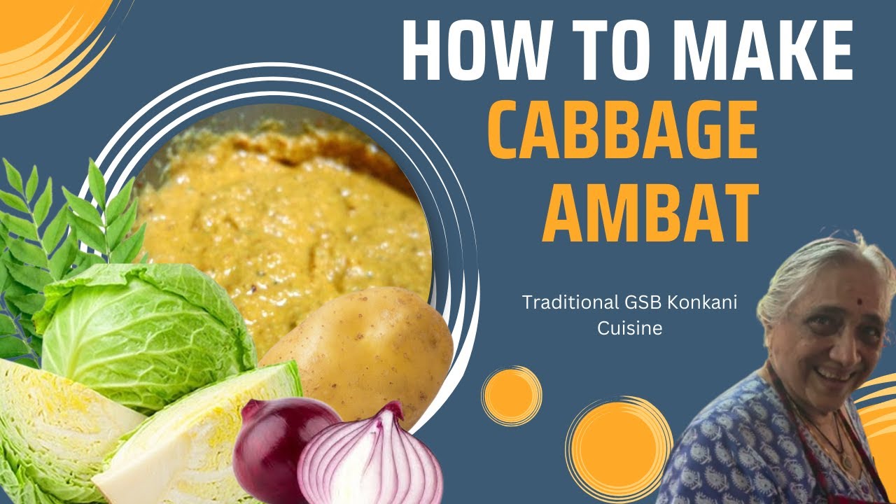 Fusion Dalitoy Ambat | Cabbage in Spicy Coconut Masala - Traditional & Healthy GSB Konkani Cuisine