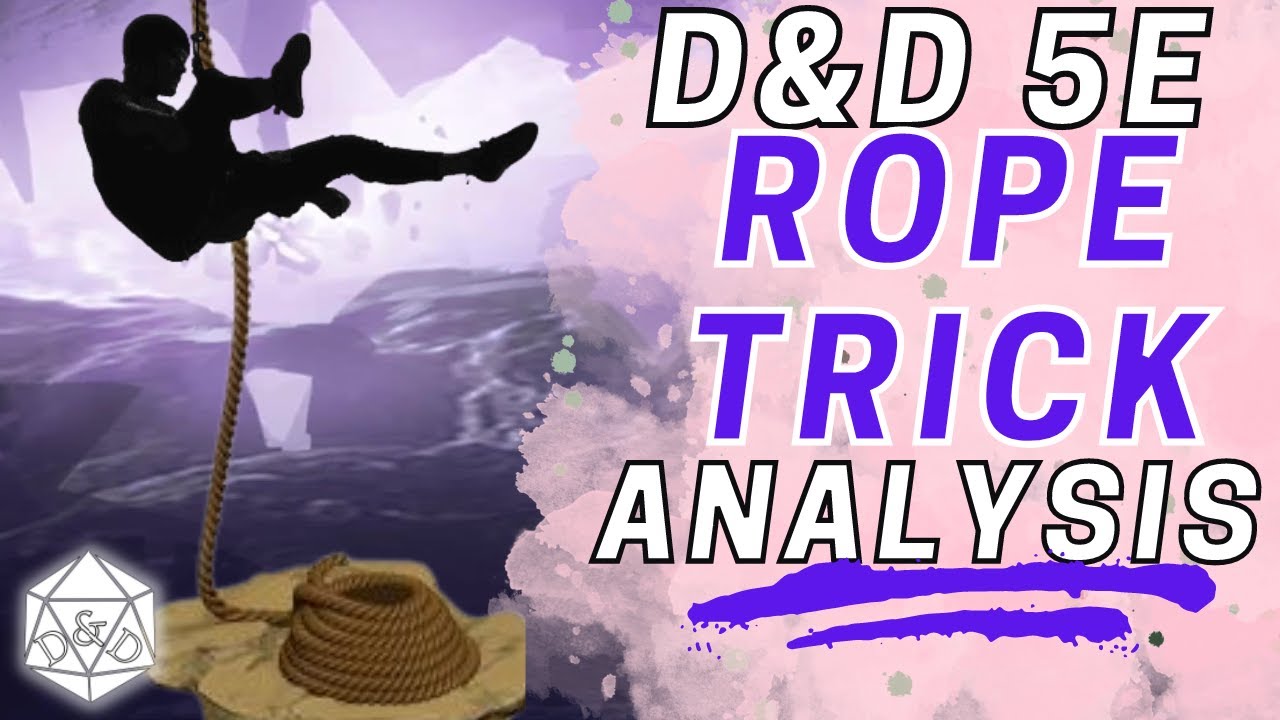 Rope Trick: For MORE Than Just Rests | D&D 5E Spells