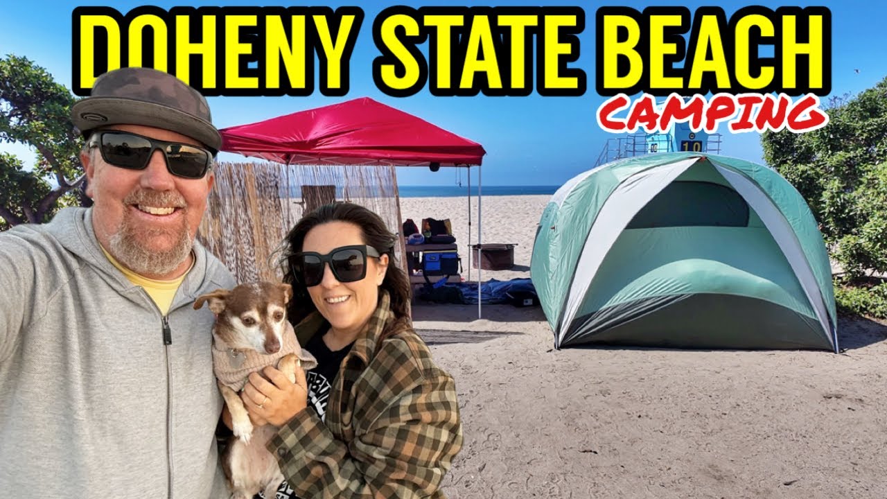 BEACH CAMPING! DANA POINT, CALIFORNIA | DOHENEY STATE BEACH- FULL TRIP/REVIEW 2025