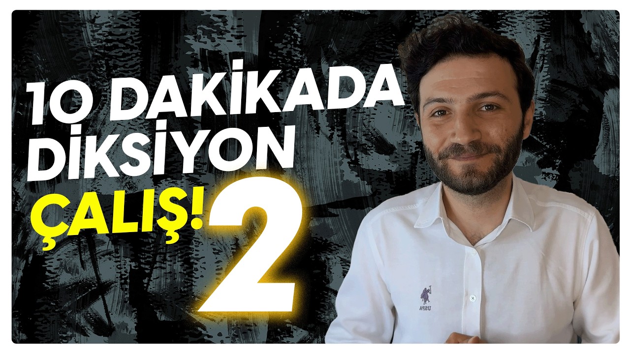10 DAKİKADA DİKSİYON! V2 | Tolga Günhan