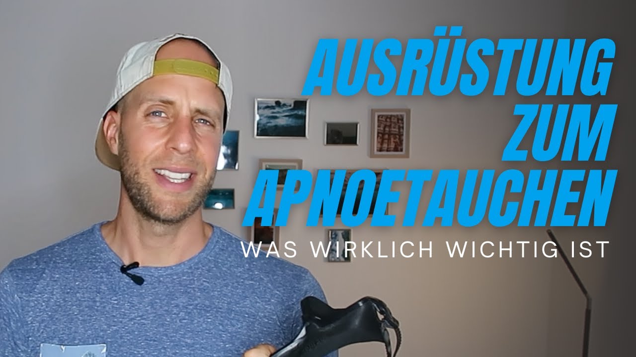 AUSRÜSTUNG ZUM APNOETAUCHEN  !Was WIRKLICH WICHTIG ist!