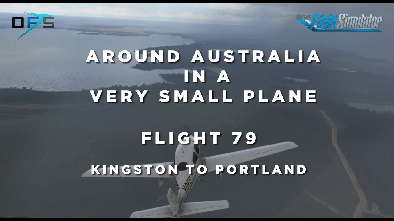 Flight 79 Kingston to Portland YKIG - YPOD - Around Australia in MSFS 2020