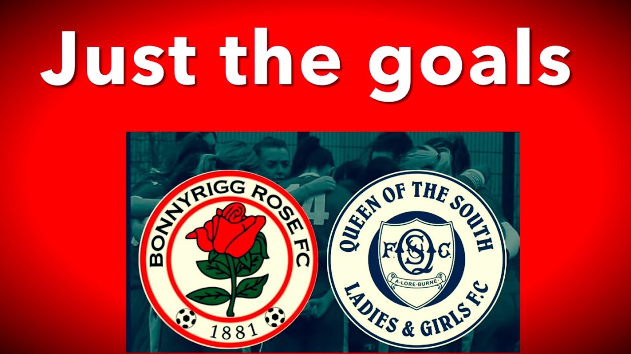 Just the goals, Bonnyrigg Rose v Queen of the South. SWFL One