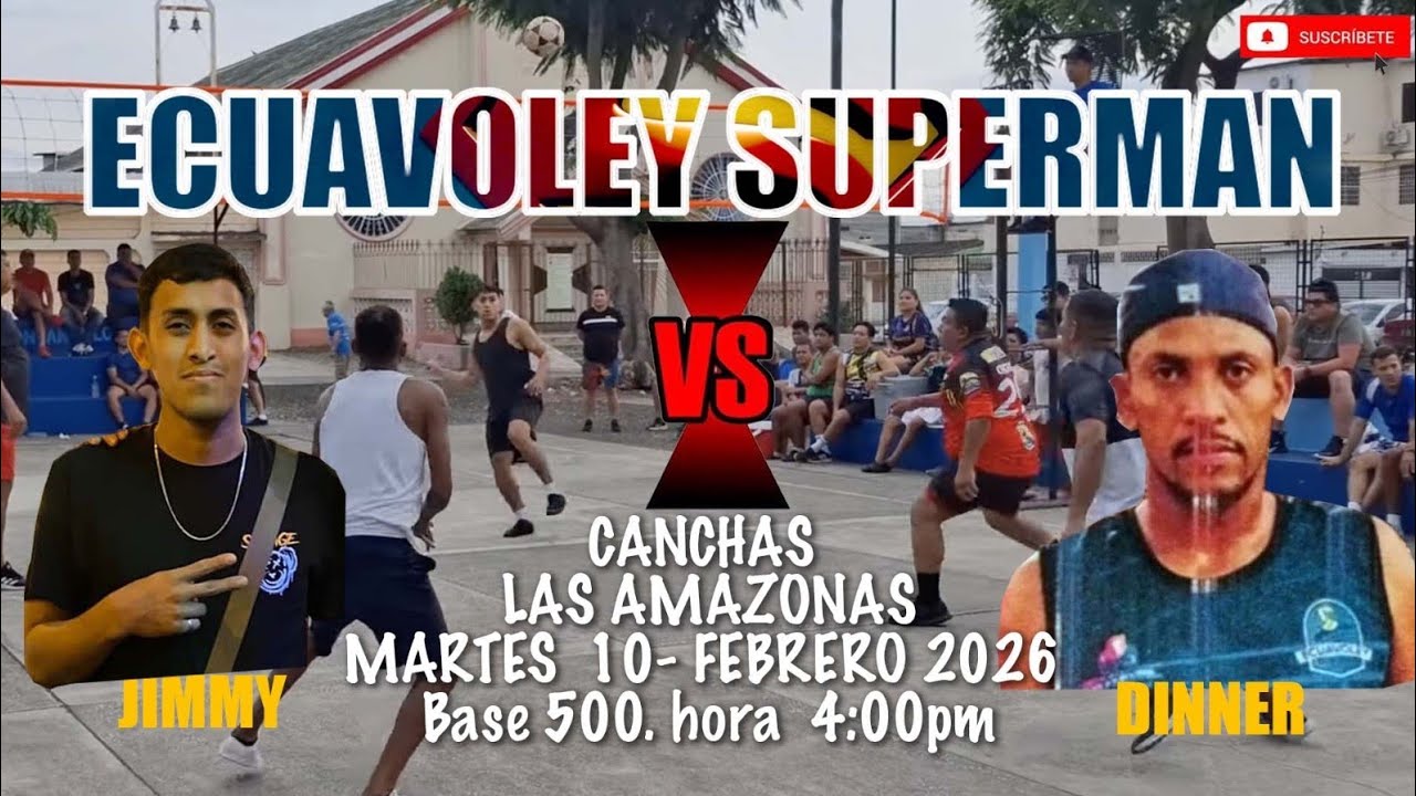 Ecuavoley superman partido jimmy contra dinner canchas de las amazonas