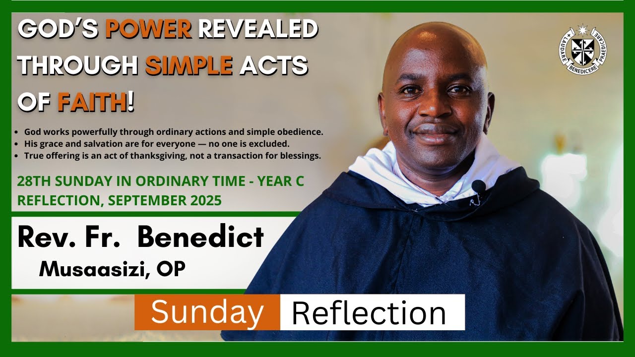 God’s Power Revealed Through Simple Acts of Faith | 28th Sunday in Ordinary Time | Sunday Reflection