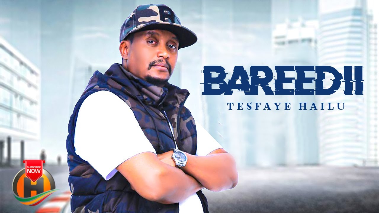 Tesfaye Hailu - Bareedii - New Ethiopian Oromo Music 2025 (Official Video)