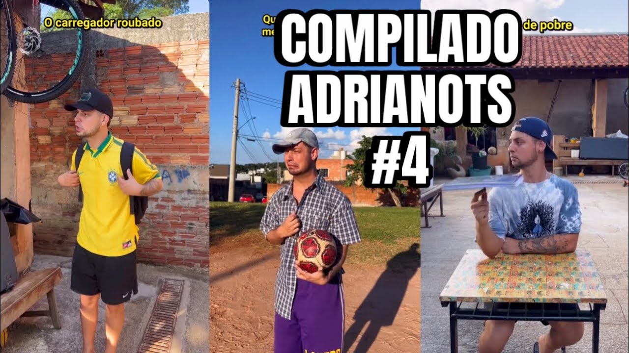 17 MINUTOS COM ADRIANOTS!!