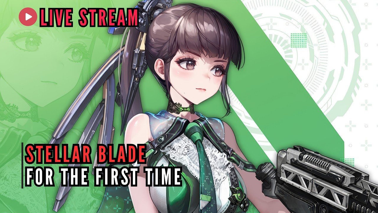 LIVE — STELLAR BLADE ◾️ FOR THE FIRST TIME PART 04