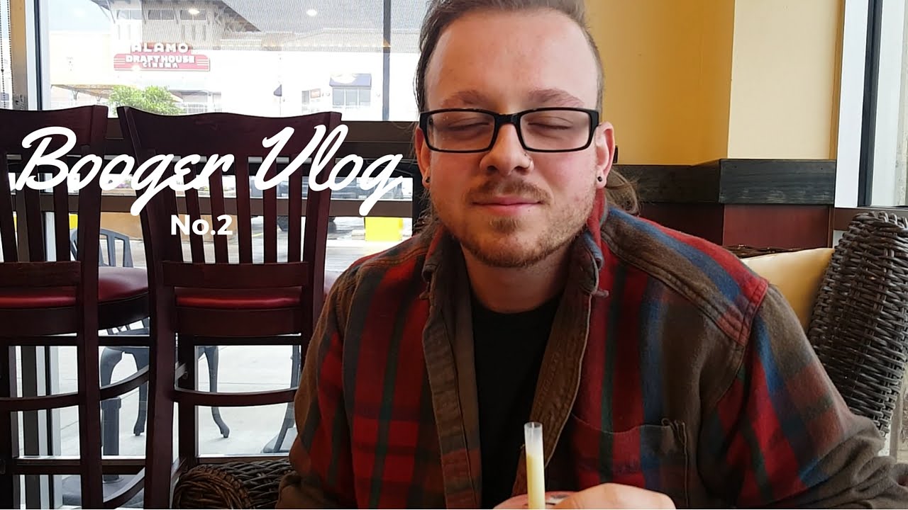 Booger Vlog no.2