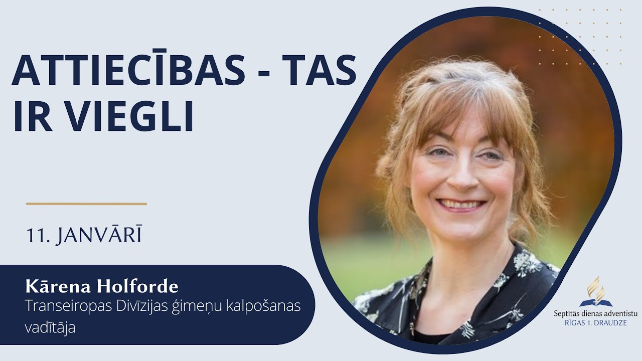Attiecības, tas ir viegli! - 11. janvāra dievkalpojums