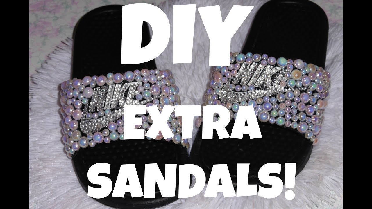 DIY BEDAZZLED NIKE SANDALS!!!