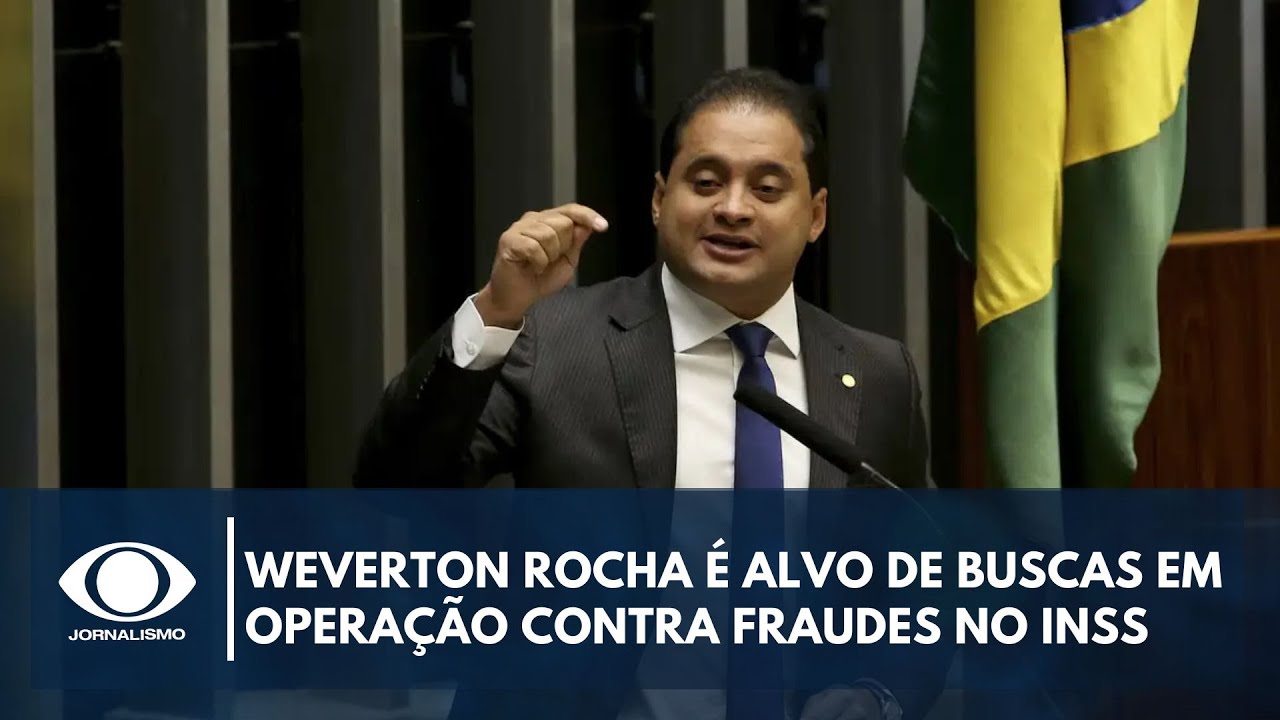 Weverton Rocha &eacute; alvo de buscas em opera&ccedil;&atilde;o contra fraudes no INSS
