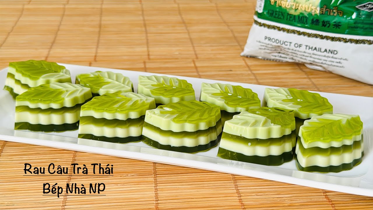 RAU CÂU TRÀ THÁI XANH - Bí Quyết Nấu Rau Câu Không Chảy Nước , Không Tách Lớp .