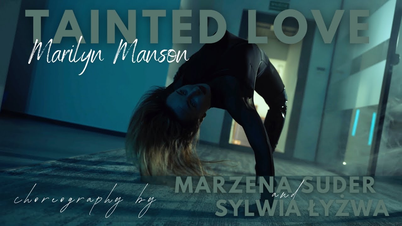 Marilyn Manson - Tainted Love Acro Heels | Choreography by Marzena Suder