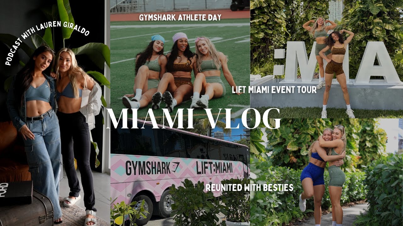 Miami Vlog: Podcast with Lauren Giraldo, Gymshark Athlete Day, Adapt Animal Haul, BTS Vlog