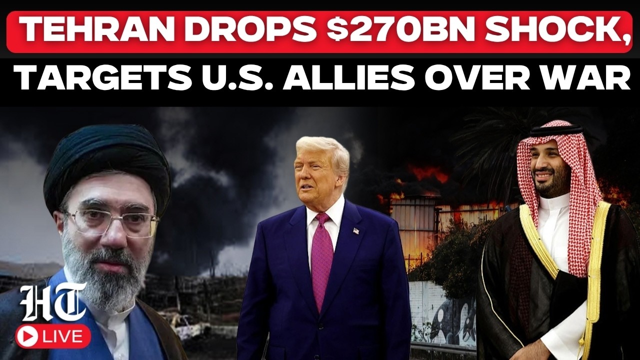 West Asia Tensions LIVE: $270Bn Iran War Damage Claim Raises Pressure On US' Arab Allies