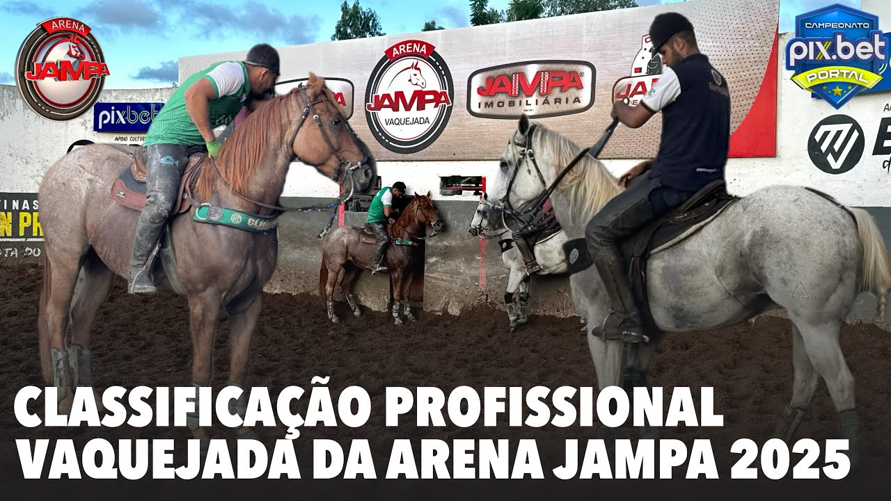 CLASSIFICA&Ccedil;&Atilde;O PROFISSIONAL NA VAQUEJADA DA ARENA JAMPA EM JO&Atilde;O PESSOA-PB VAQUEJADA AO VIVO #CPP2025
