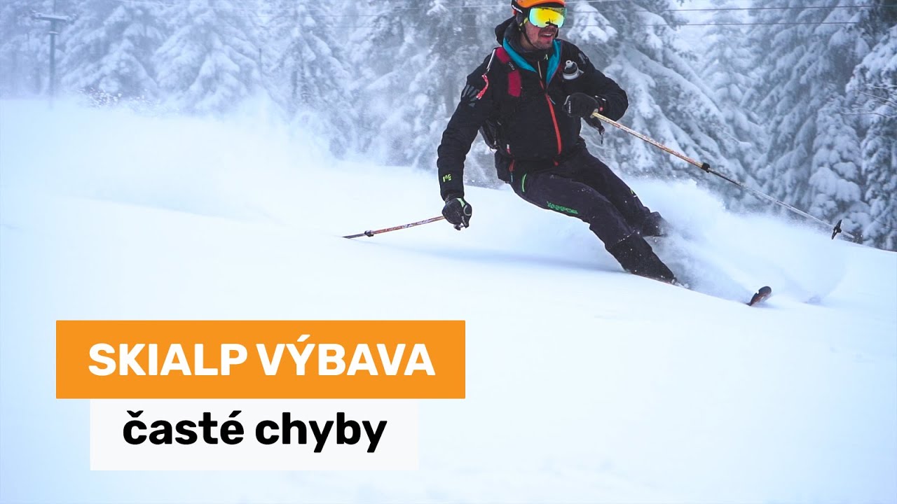 Výbava na skialp - časté chyby pri výbere