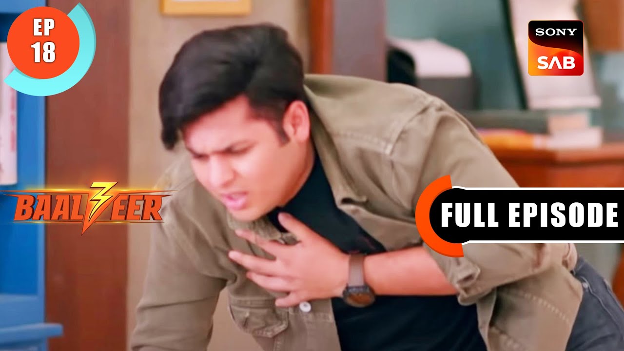 The Plan To Poison Baalveer | Baalveer S3 | Ep 18 | Full Episode | 14 May 2023