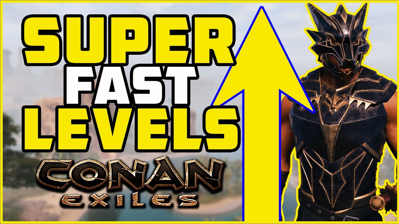 Level your Thrall SUPER Fast | Conan Exiles 2021