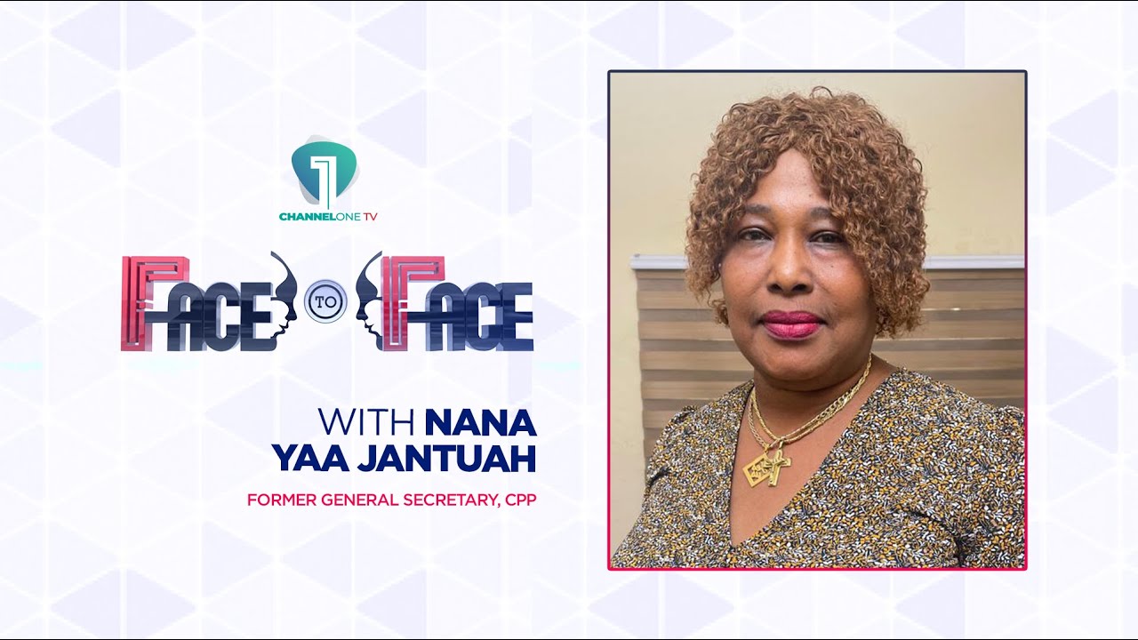 #Face2Face with Nana Yaa Jantuah, Former General Secretary, CPP
