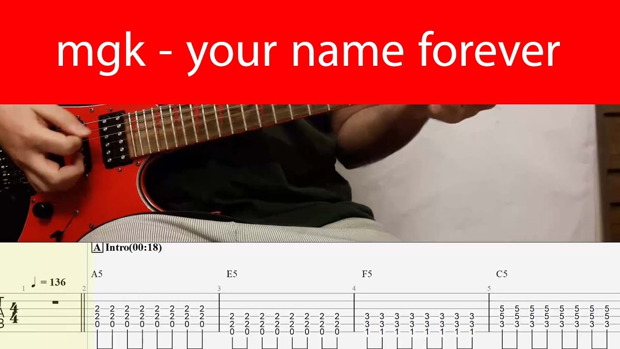 mgk - your name forever Guitar Cover With Tabs