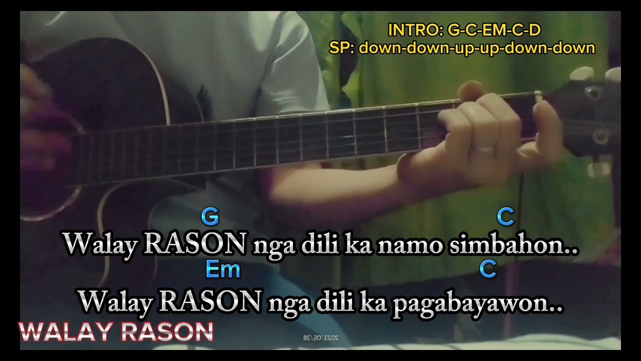 WALAY RASON- lyrics and chords