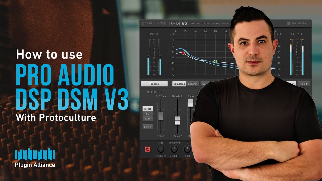 How To Use Pro Audio DSP - DSM V3 with Protoculture