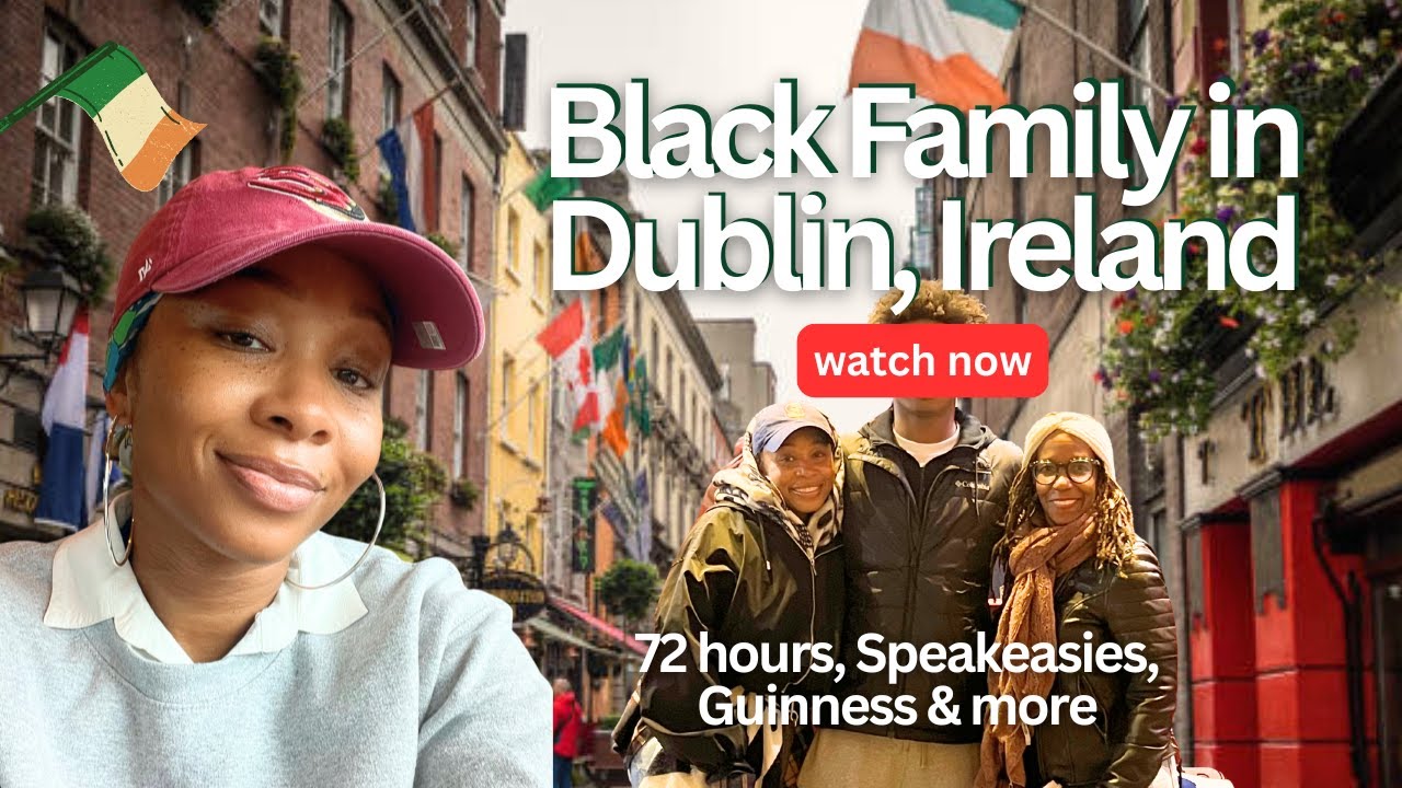 72 Hours in Dublin, Ireland | Best Food, Pubs & Hidden Gems (Black Travel Vlog)
