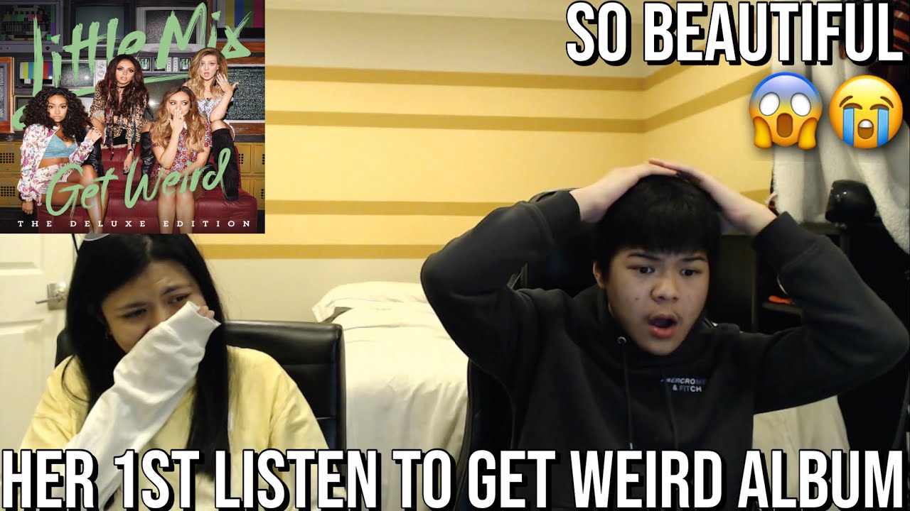SISTER Reacts to Little Mix - Get Weird Album For the First Time