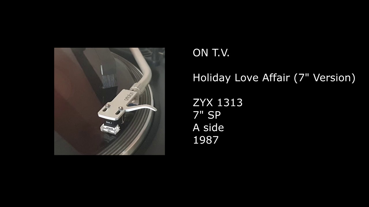 ON T.V. - Holiday Love Affair (7'' Version) - 1987