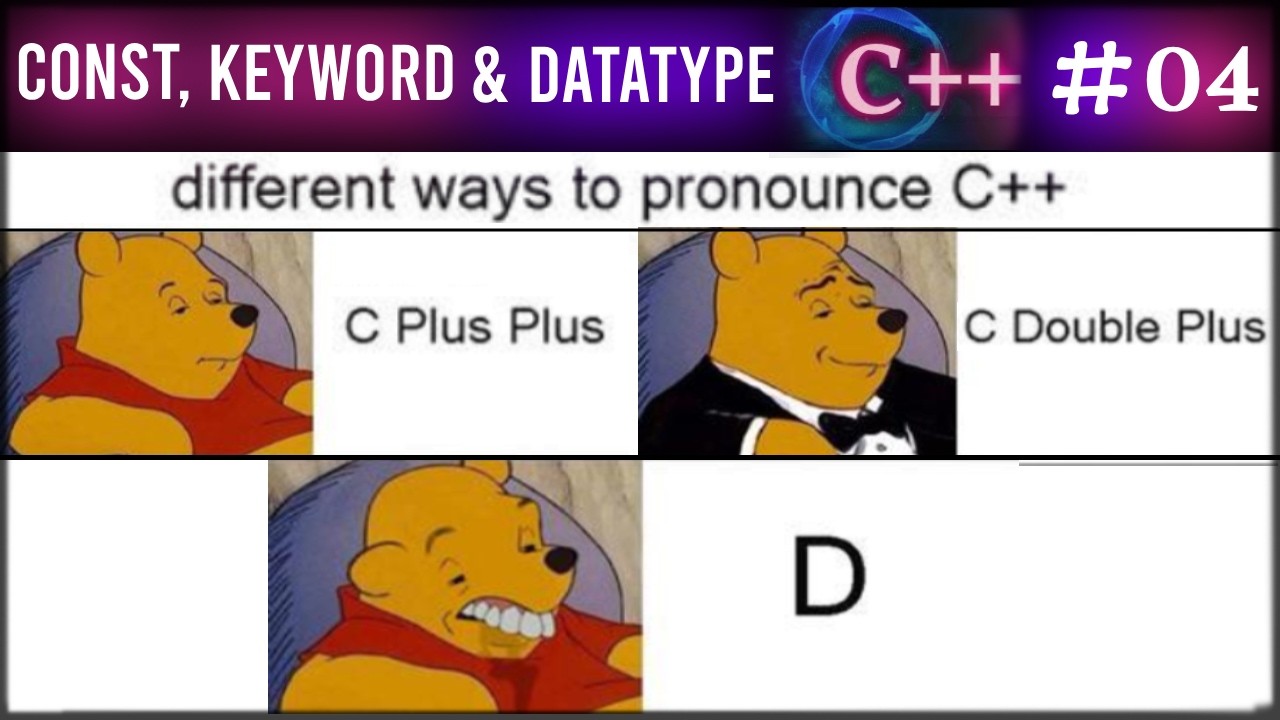 CONSTANTS, VARIABLES, KEYWORDS & DATA TYPES | C++ Language Tutorial (Hindi) | #04 | Arpit Katiyar