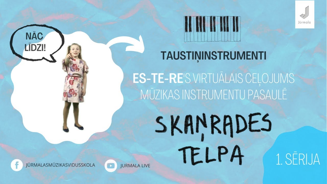 ES-TE-RE&rsquo;s virtuālais ceļojums mūzikas instrumentu pasaulē &ldquo;Skaņrades telpa&rdquo;.