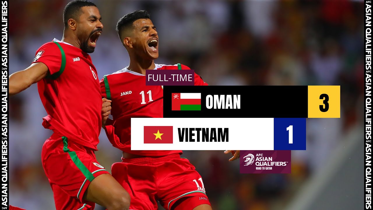 #AsianQualifiers - Group B | Oman 3 - 1 Vietnam