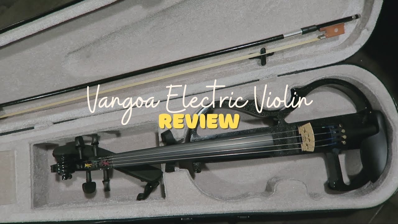 A Beginner Violin's Review of the Vangoa Electric Violin