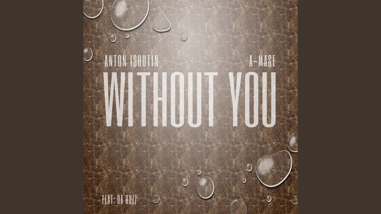 Without You (Extended Club Remix)