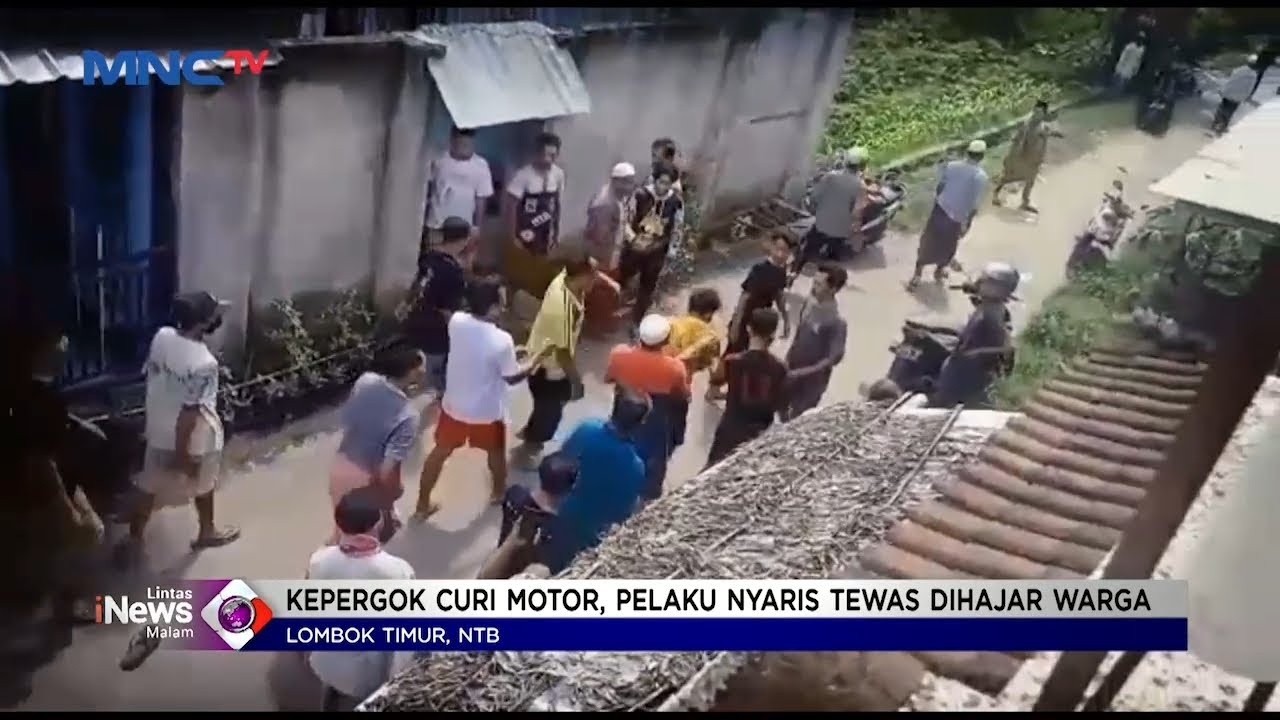 Maling Motor di Lombok Barat Nyaris Tewas Diamuk Warga #LintasiNewsMalam 06/12