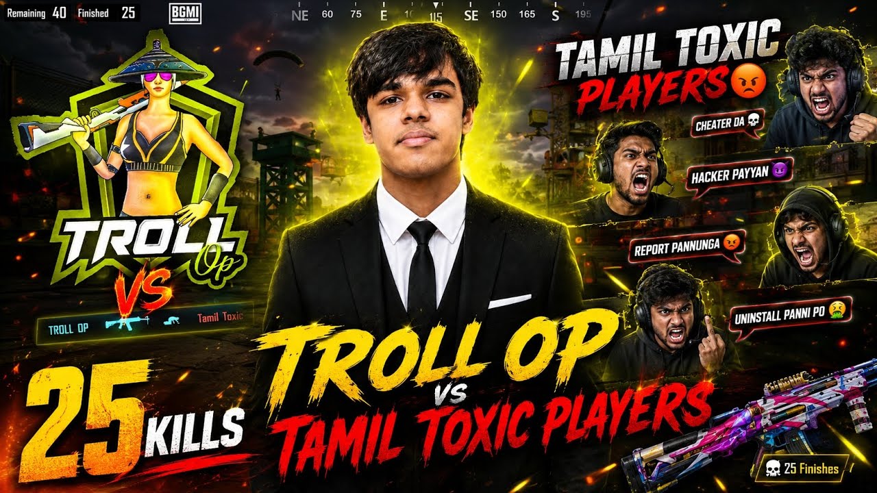 Troll op vs Toxic tamil players 😡 | Back to back killed that players | 25 kills match #bgmi #trollop