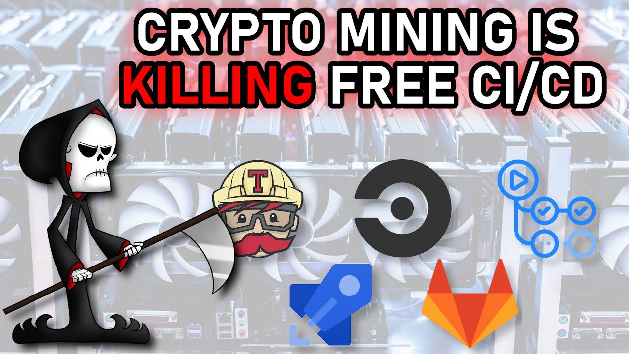 Crypto Mining is Killing All Free CI/CD Platforms