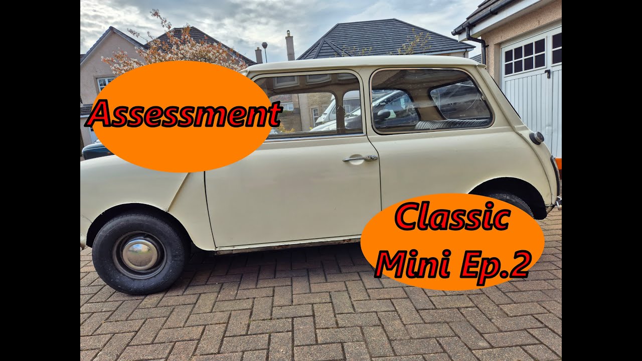 Classic Mini: Travis Ep. 2 Assessing What I've Bought