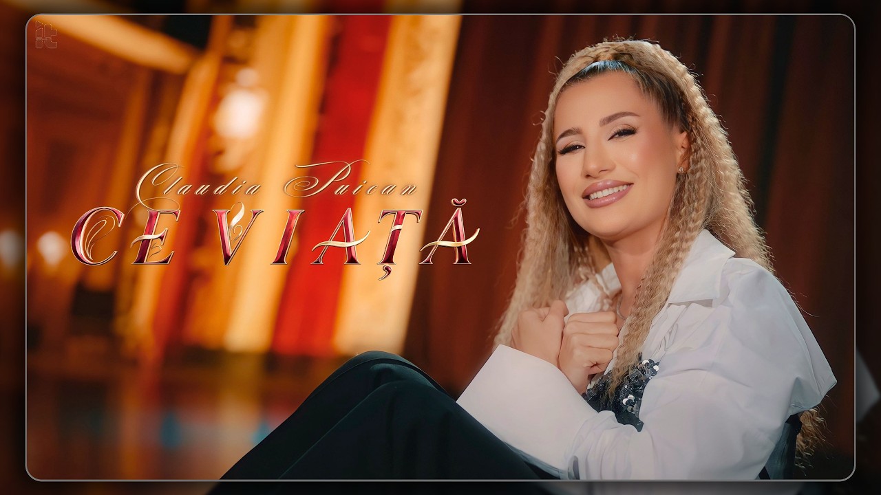 Claudia Puican - Ce Viață || Official Video