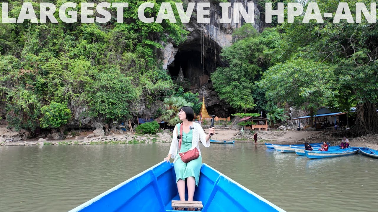 [EngSub] Explored the breathtakingly Hpa-an's largest cave and its surroundings